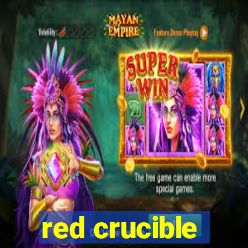 red crucible